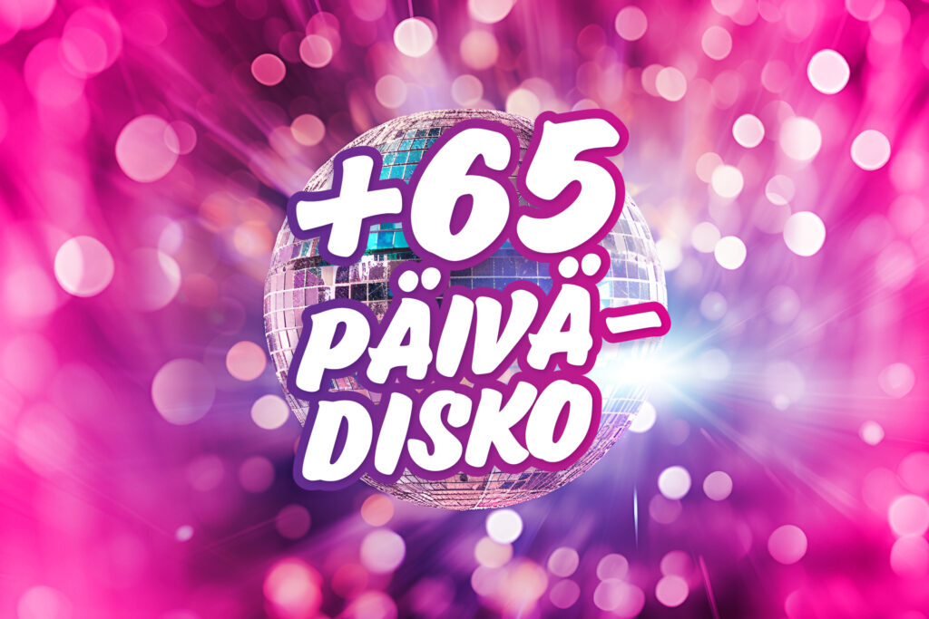 +65 päivädisko – Rovaniemen Teatteri / Saivo-klubi, Rovaniemi
