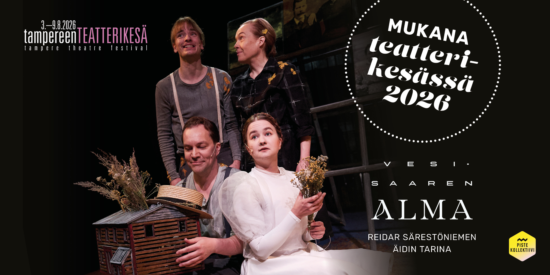 Rovaniemen Teatterin ja Piste Kollektiivin yhteistuotanto Vesisaaren Alma valittu Tampereen Teatterikesän pääohjelmistoon